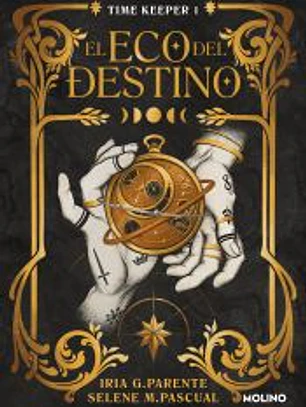 El eco del destino (Timekeeper 1)