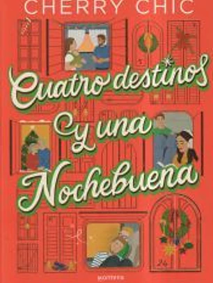 Cuatro destinos y una nochebuena