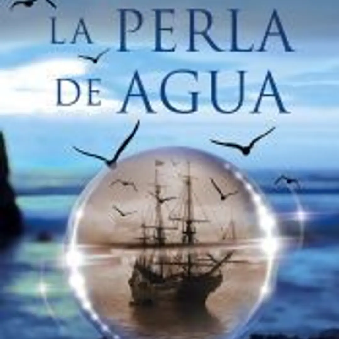 La perla de agua 1