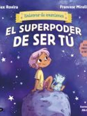 El superpoder de ser tú