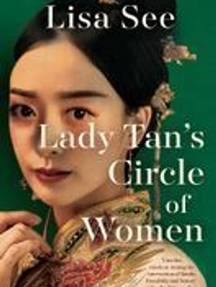 Lady Tan's Circle Of Women