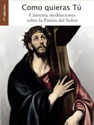 Como quieras Tú