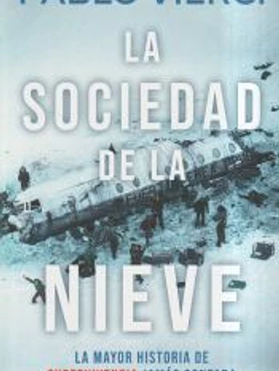 La sociedad de la nieve