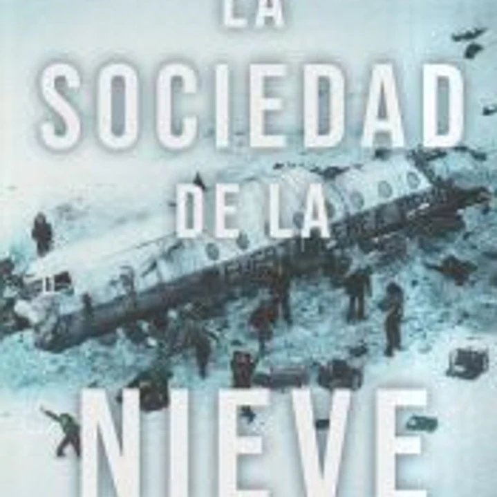 La sociedad de la nieve 1