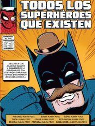Todos los superhéroes que existen