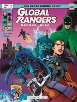 Global Rangers. Ground Zero