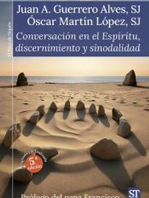 Conversación en el Espíritu, discernimiento y sinodalidad