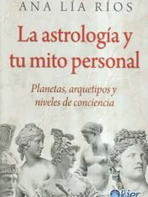 La astrología y tu mito personal