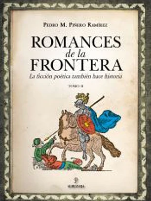 Romances de la frontera (II)