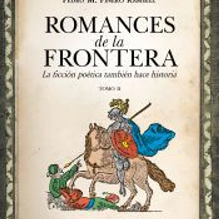 Romances de la frontera (II) 1