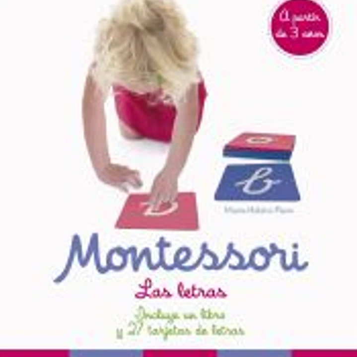 Montessori. Las letras 1