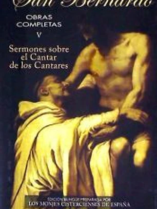 Obras completas de San Bernardo. V: El Cantar de los Cantares