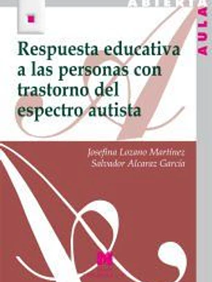 Respuesta educativa a las personas con trastorno del espectro autista