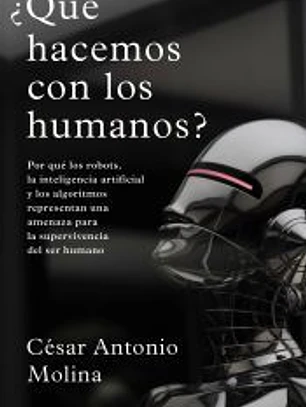 ¿Qué hacemos con los humanos?