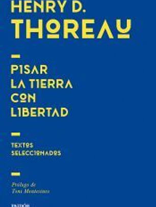 Pisar la tierra con libertad