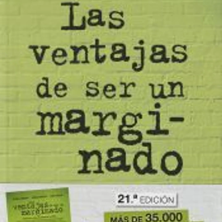 Las ventajas de ser un marginado 1