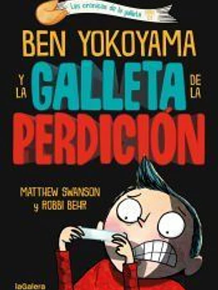 Ben Yokoyama y la galleta de la perdición