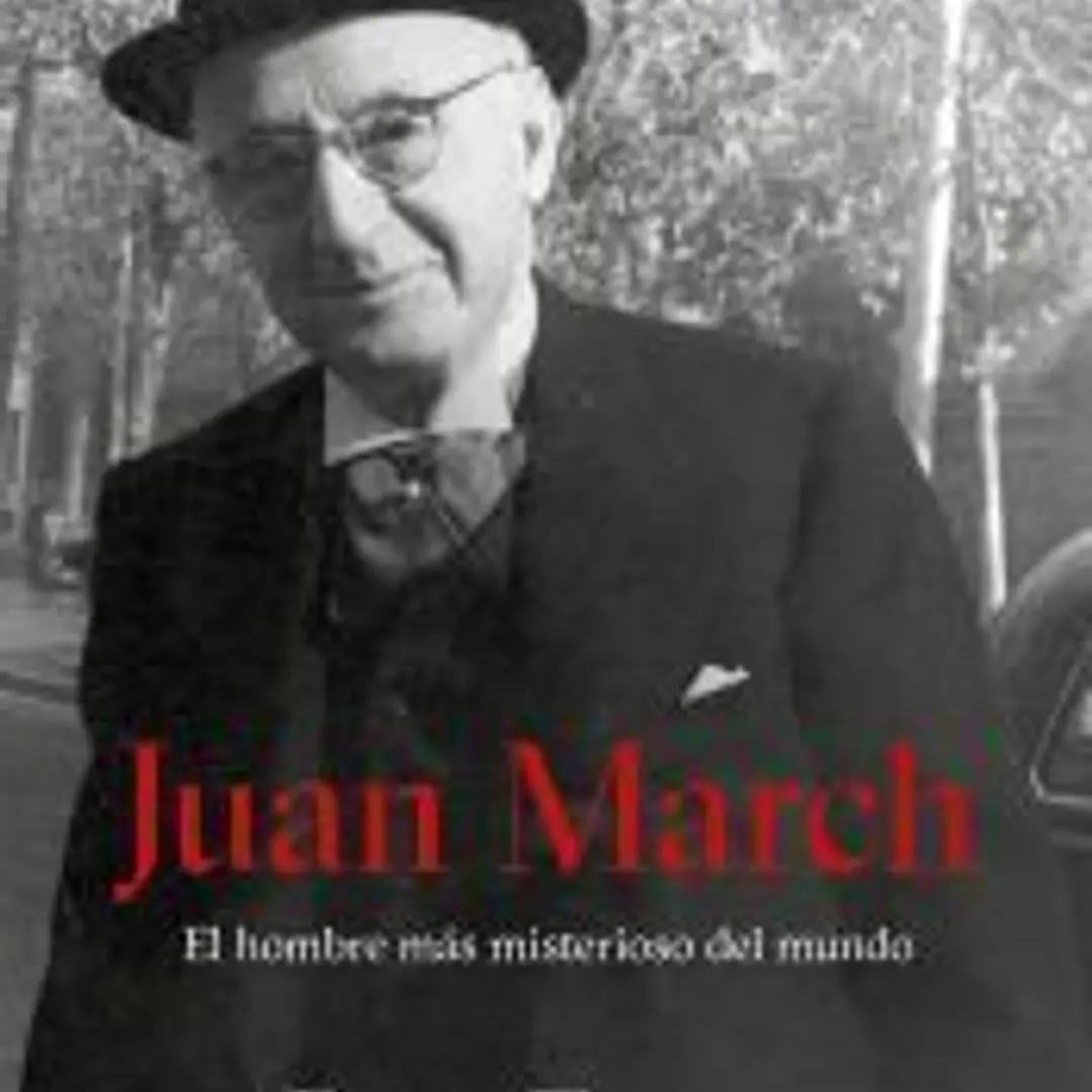 JUAN MARCH:HOMBRE MAS MISTERIOSO DEL MUNDO (BOLSILLO ZETA) 1