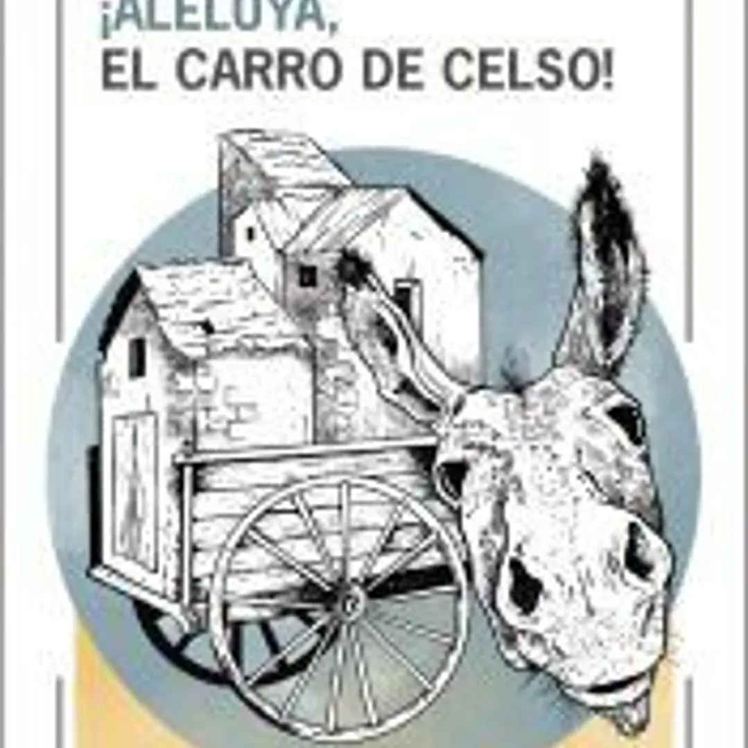 ¡Aleluya, el carro de Celso! 1
