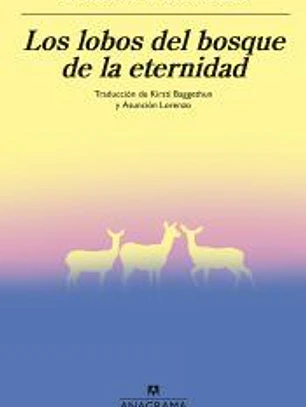 Los lobos del bosque de la eternidad