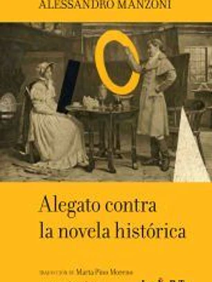 ALEGATO CONTRA LA NOVELA HISTORICA