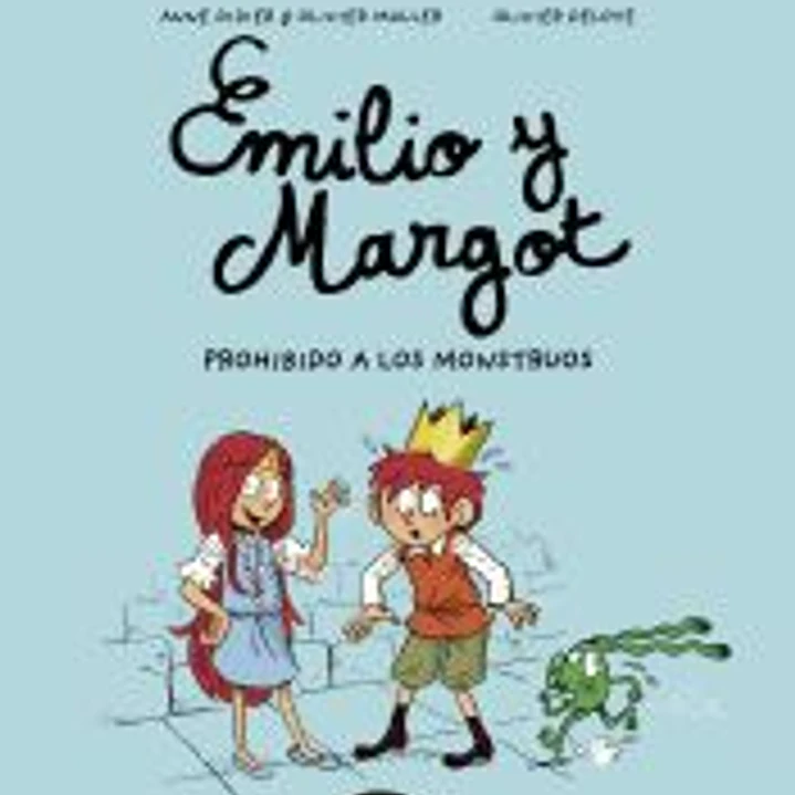 Emilio y Margot 1 Prohibido a los monstruos 1