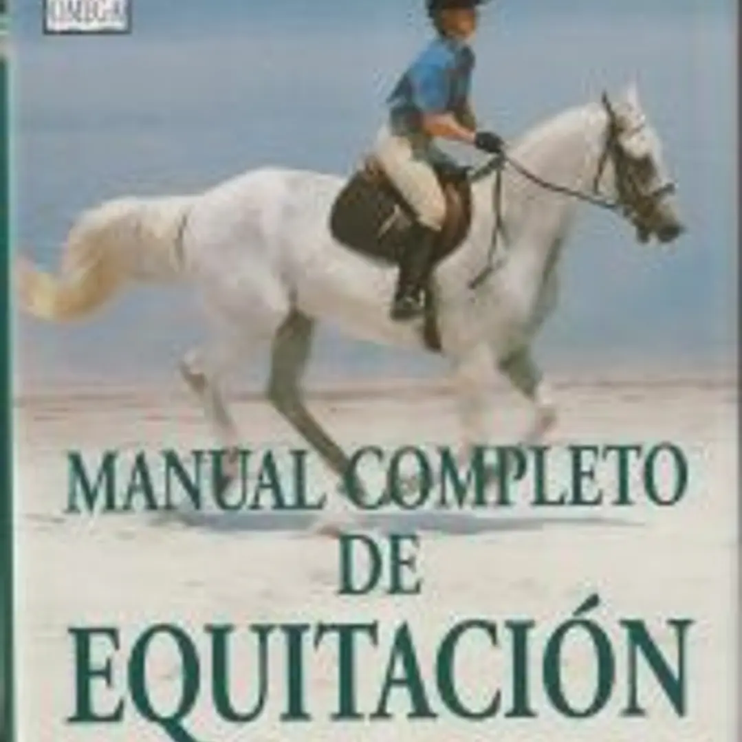 MANUAL COMPLETO DE EQUITACIÓN 1
