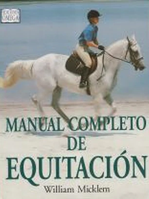 MANUAL COMPLETO DE EQUITACIÓN