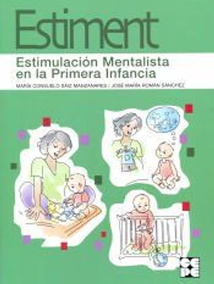 Estiment, Estimulación Mentalista en la primera infancia