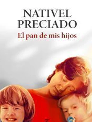 El pan de mis hijos