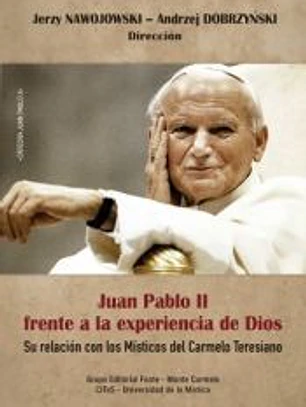 Juan Pablo II Frente A La Experiencia De Dios