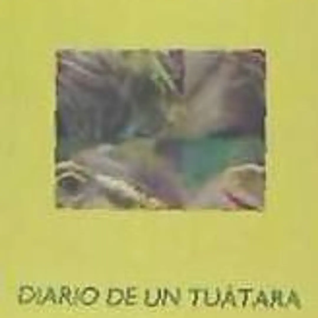 DIARIO DE UN TUATARA 1