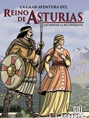 La gran aventura del reino de Asturias
