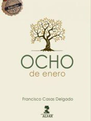 Ocho de enero: (3.ª edición)