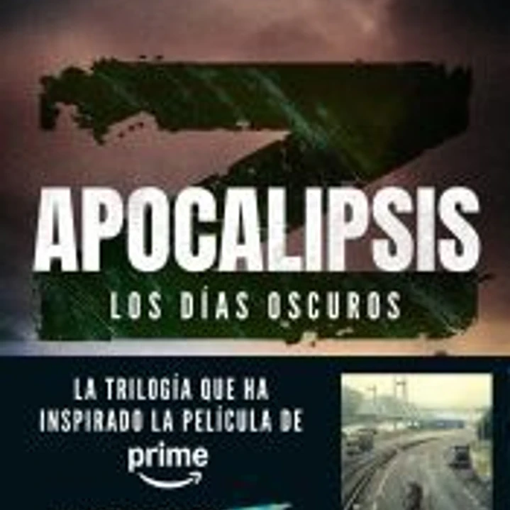 Apocalipsis Z. Los días oscuros 1
