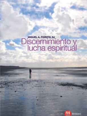 Discernimiento y lucha espiritual