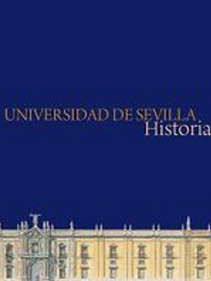 UNIVERSIDAD DE SEVILLA.HISTORIA