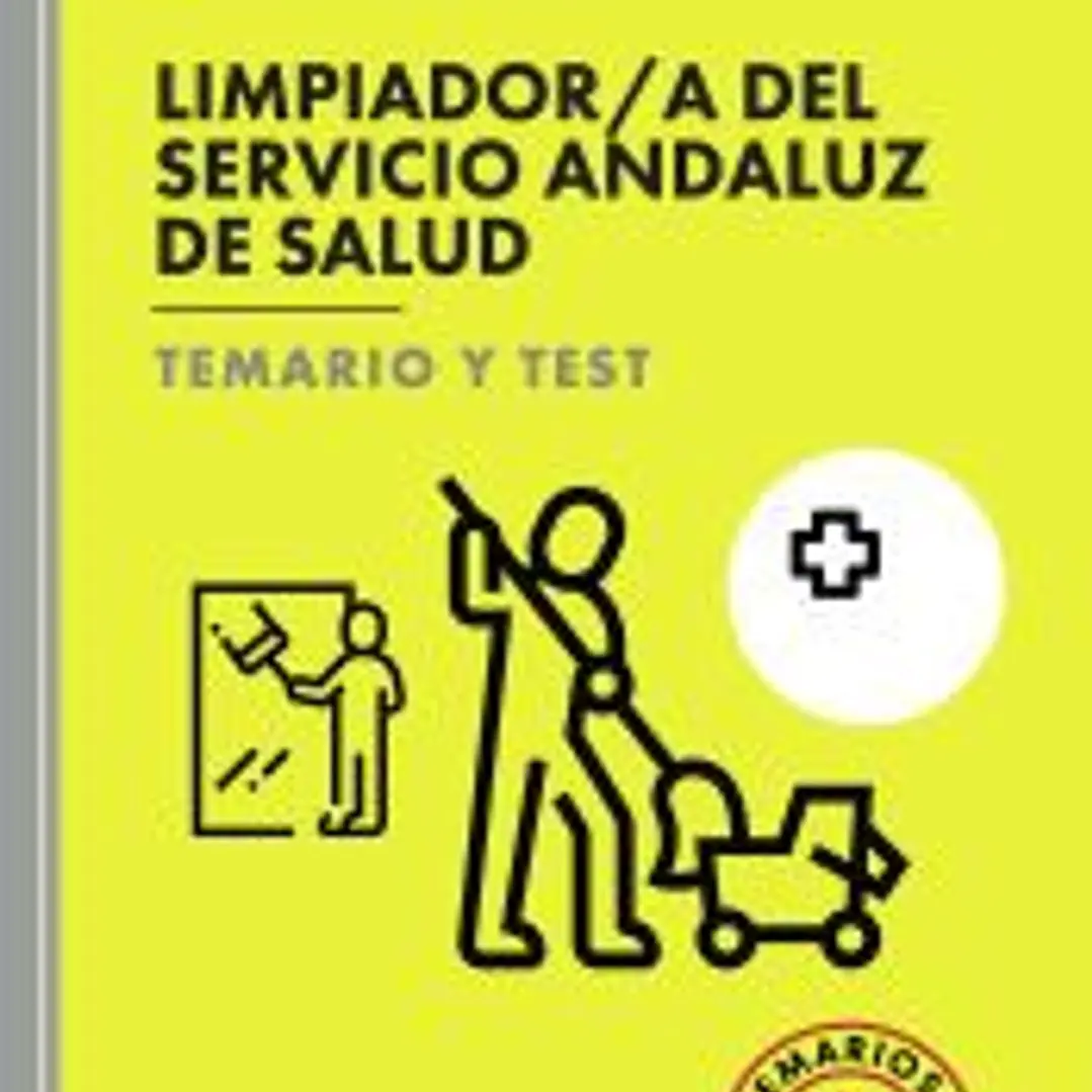 Limpiador/a del Servicio Andaluz de Salud. Temario y Test. SAS 2023 1
