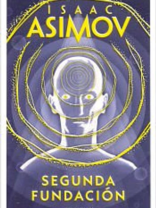 Segunda fundación (Ciclo de la Fundación 5)