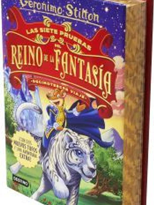 Las siete pruebas del Reino de la Fantasía. Decimotercer viaje