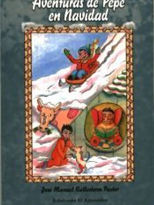 Aventuras de Pepe en Navidad