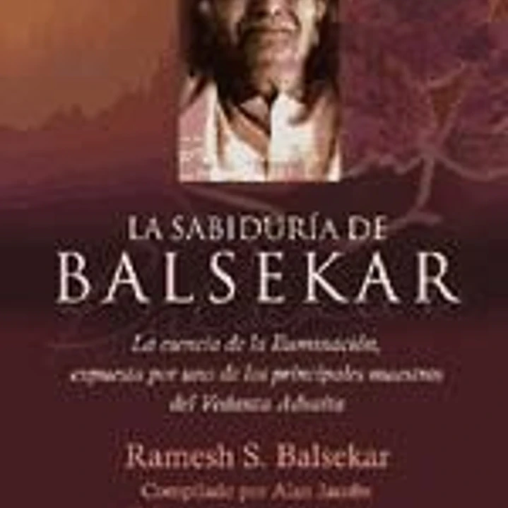 La sabiduría de Balsekar 1