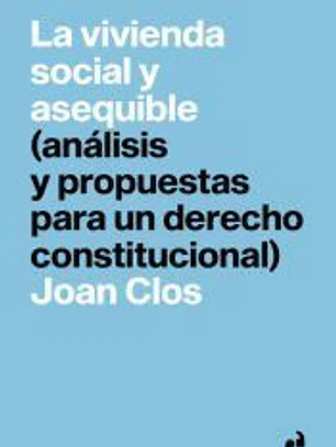 VIVIENDA SOCIAL Y ASEQUIBLE, LA