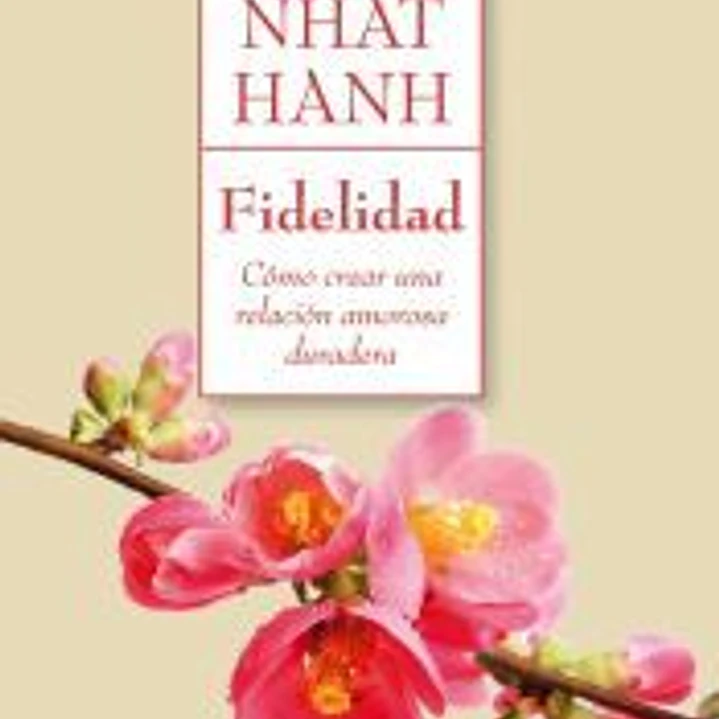 Fidelidad: como crear una relacion amorosa duradera 1