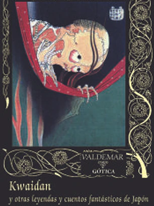 Kwaidan y otras leyendas y cuentos fantásticos de Japón