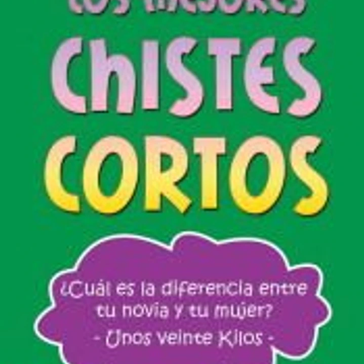 Los mejores chistes cortos 1
