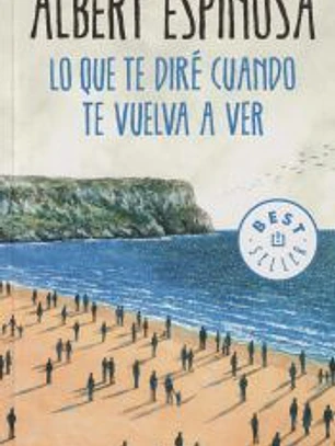 Lo que te diré cuando te vuelva a ver