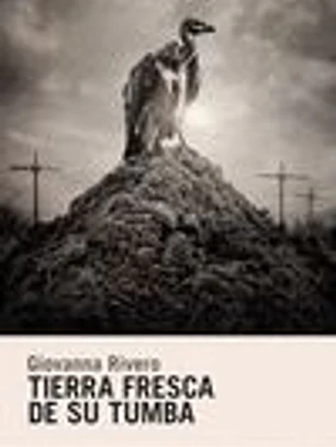 Tierra fresca de su tumba