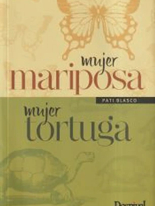 Mujer Mariposa, Mujer tortuga