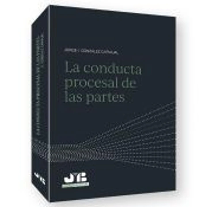 La conducta procesal de las partes 1